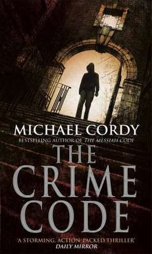 The Crime Code de Michael Cordy