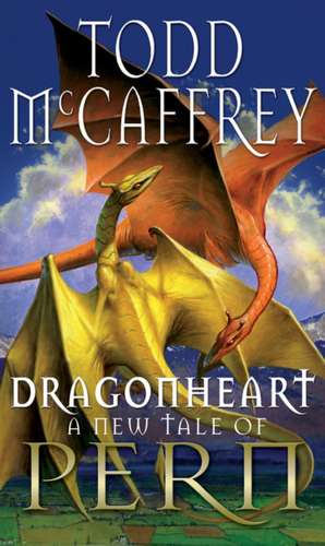 Dragonheart de Todd Mccaffrey