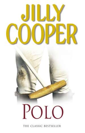 Polo de Jilly Cooper