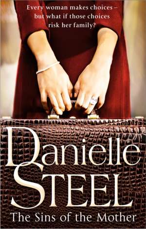 The Sins of the Mother de Danielle Steel