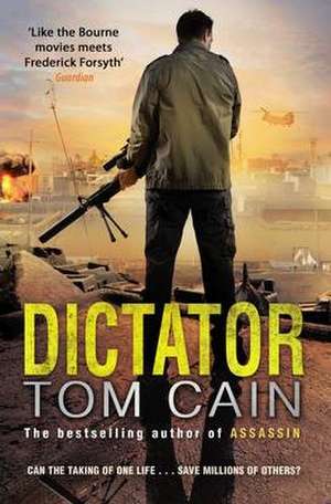 Dictator de Tom Cain