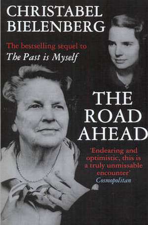 Road Ahead de Christabel Bielenberg