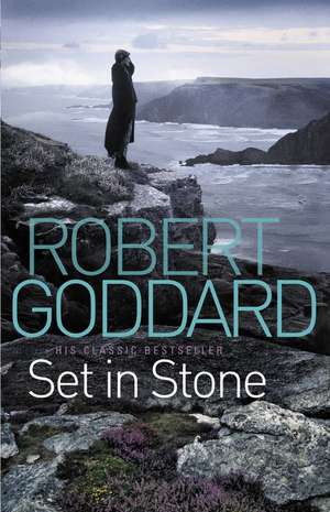 Set In Stone de Robert Goddard