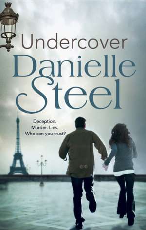 Undercover de Danielle Steel