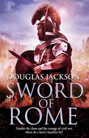 Sword of Rome de Douglas Jackson