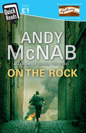 On The Rock de Andy McNab