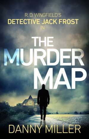 Miller, D: Murder Map de Danny Miller