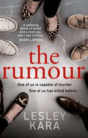 The Rumour de Lesley Kara