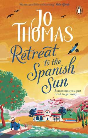 Retreat to the Spanish Sun de Jo Thomas