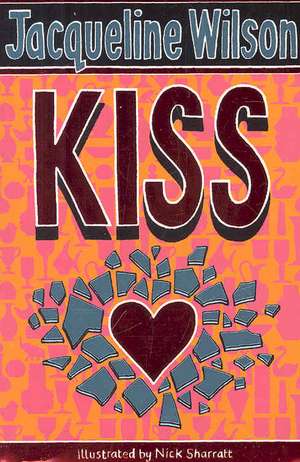 Kiss de Jacqueline Wilson