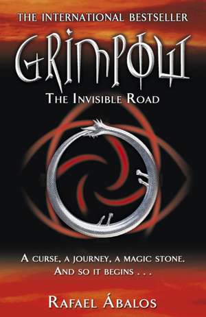 Grimpow: The Invisible Road de Rafael Abalos