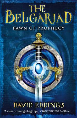 Belgariad 1: Pawn of Prophecy de David Eddings