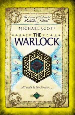 The Secrets of the Immortal Nicholas Flamel 05. The Warlock de Michael Scott