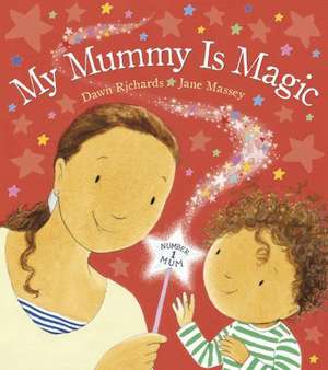 My Mummy is Magic de Dawn Richards