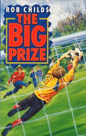 The Big Prize de Rob Childs