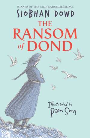 The Ransom of Dond de Siobhan Dowd