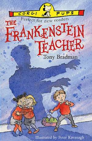 Bradman, T: The Frankenstein Teacher de Tony Bradman