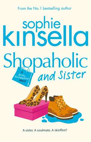 Kinsella, S: Shopaholic & Sister