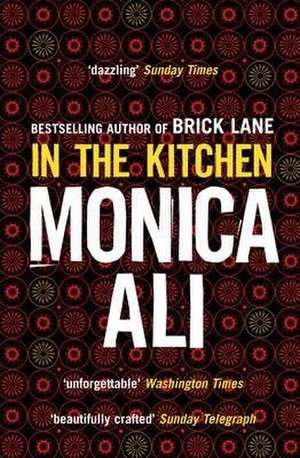 Ali, M: In The Kitchen de Monica Ali