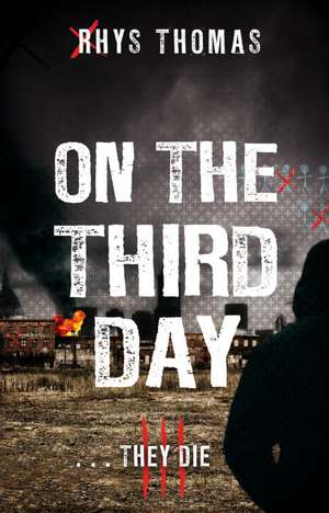 On the Third Day de Rhys Thomas