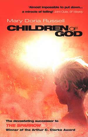 Children Of God de Mary Doria Russell