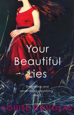 Your Beautiful Lies de LOUISE DOUGLAS