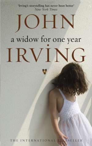 A Widow for One Year de John Irving