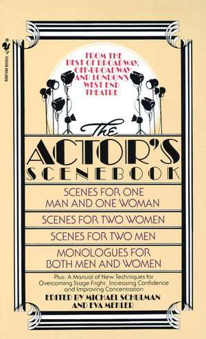 The Actor's Scenebook: Scenes and Monologues from Contemporary Plays de Eva Mekler