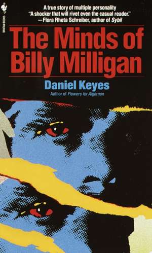 The Minds of Billy Milligan de Daniel Keyes