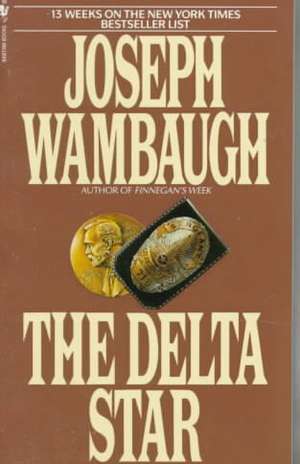 The Delta Star de Joseph Wambaugh