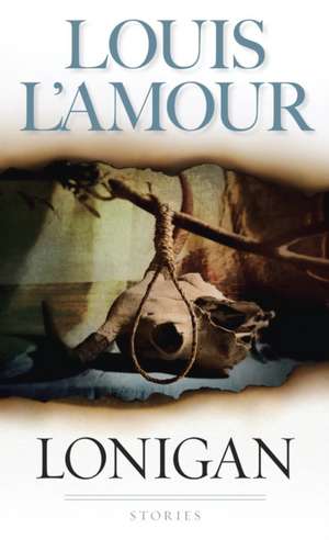 Lonigan de Louis L'Amour