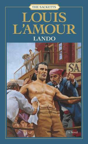 Lando de Louis L'Amour