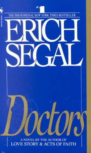 Doctors de Erich Segal