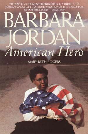 Barbara Jordan de Mary Beth Rogers