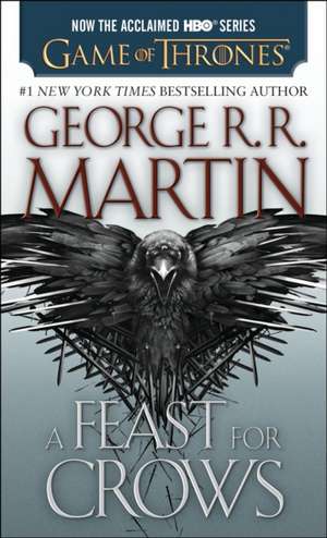 A Feast for Crows de George R. R. Martin