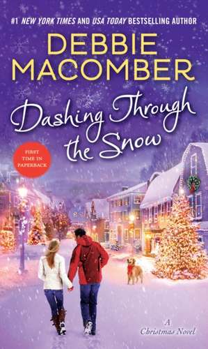 Dashing Through the Snow de Debbie Macomber