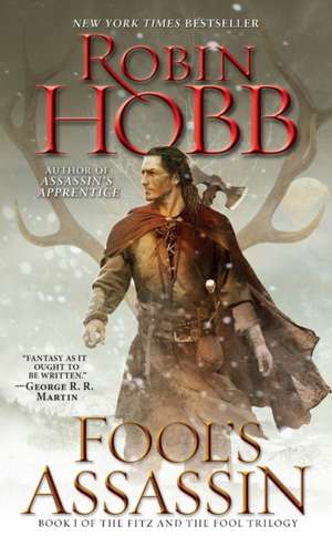 Fool's Assassin: Book I of the Fitz and the Fool Trilogy de Robin Hobb