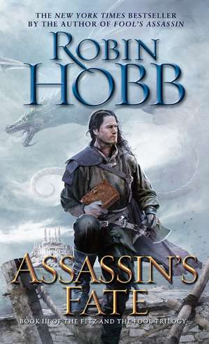 Assassin's Fate de Robin Hobb