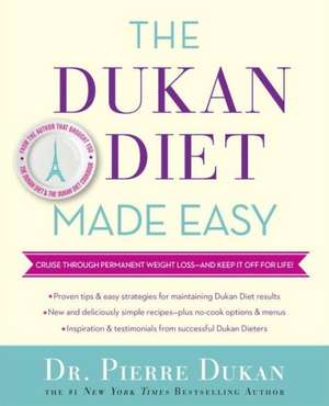 The Dukan Diet Made Easy de Pierre Dukan