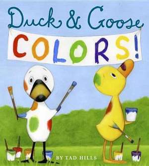 Duck & Goose Colors de TAD HILLS