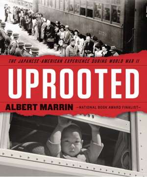 Uprooted de Albert Marrin