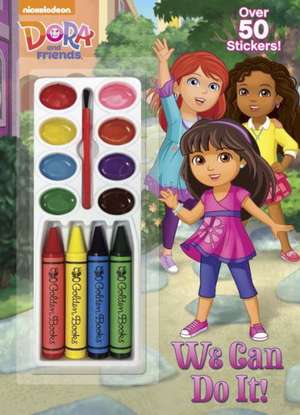 We Can Do It! (Dora and Friends) de Golden Books