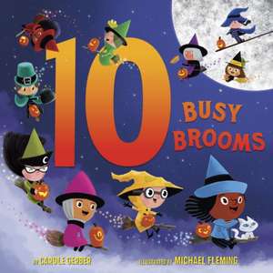 10 Busy Brooms de Carole Gerber