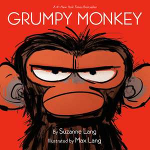 Grumpy Monkey de Suzanne Lang