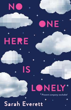 No One Here Is Lonely de Sarah Everett