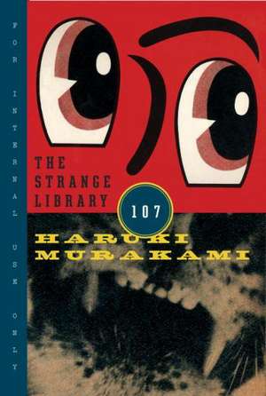 The Strange Library de Haruki Murakami