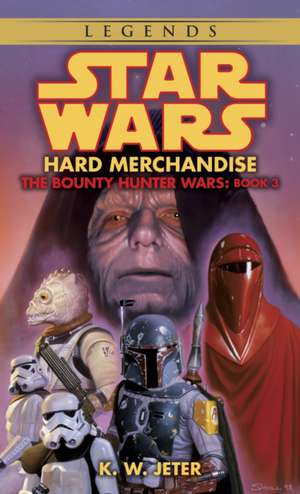 Hard Merchandise de K. W. Jeter