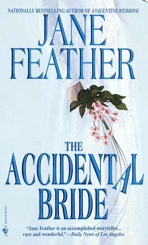 Accidental Bride de Jane Feather