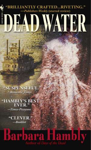 Dead Water de Barbara Hambly