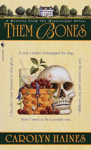 Them Bones de Carolyn Haines